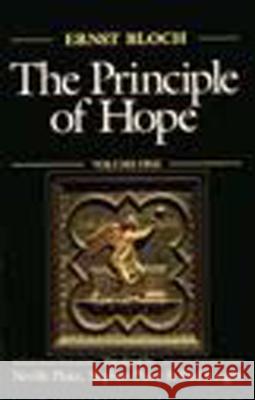 The Principle of Hope, Volume 1 Bloch, Ernst 9780262521994 MIT Press