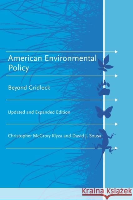 American Environmental Policy, updated and expanded edition Klyza, Christopher McGrory 9780262525046