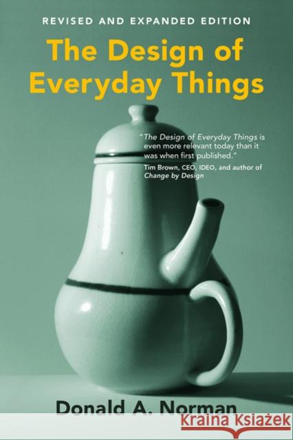 The Design of Everyday Things Donald A Norman 9780262525671