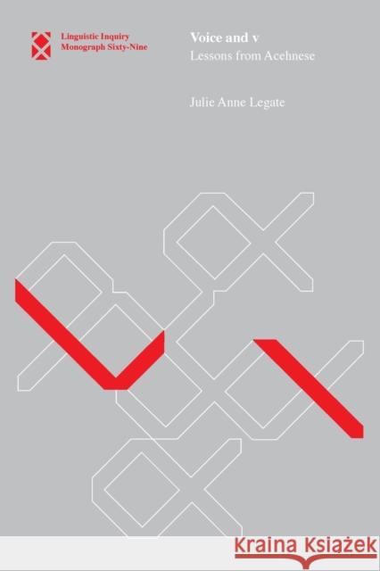 Voice and v: Lessons from Acehnese Legate, Julie Anne 9780262526609 John Wiley & Sons