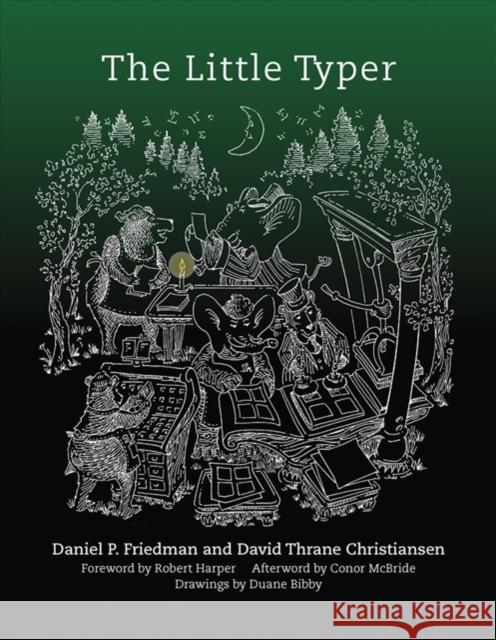 The Little Typer Daniel P. Friedman David Thrane Christiansen 9780262536431 MIT Press Ltd