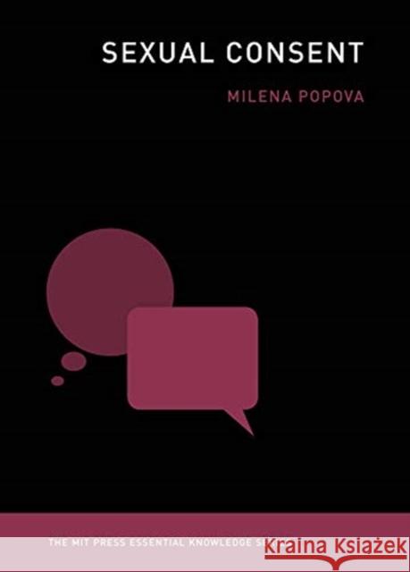 Sexual Consent Milena Popova 9780262537322