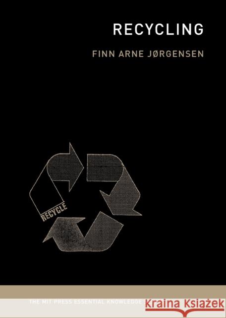 Recycling Finn Arne Jrgensen 9780262537827