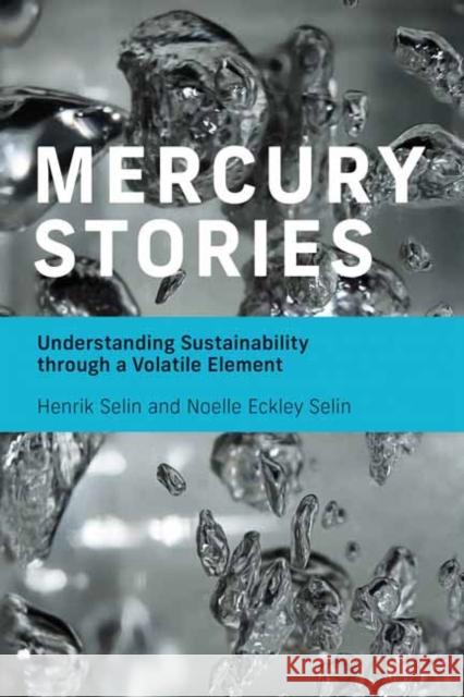 Mercury Stories Henrik Selin 9780262539203