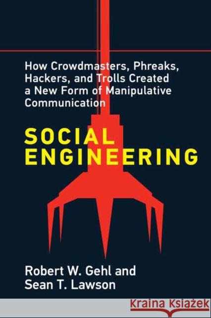 Social Engineering Sean T. Lawson 9780262543453