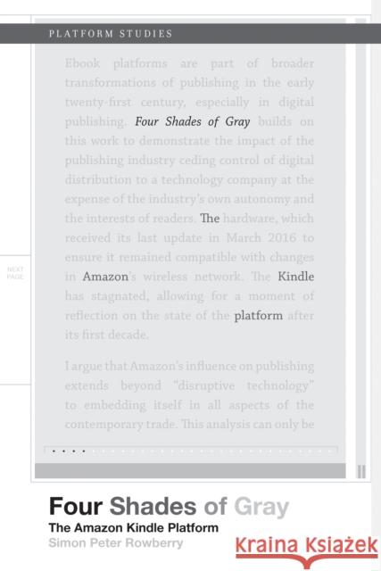 Four Shades of Gray: The Amazon Kindle Platform Simon Rowberry 9780262543507 MIT Press