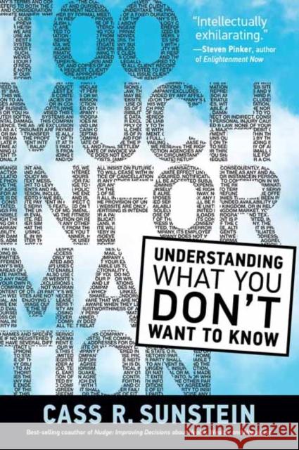 Too Much Information Cass R. Sunstein 9780262543910 MIT Press Ltd