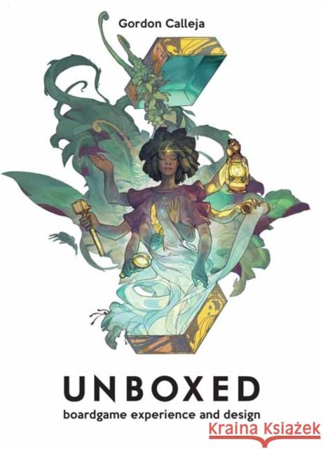 Unboxed: Board Game Experience and Design Gordon Calleja 9780262543958