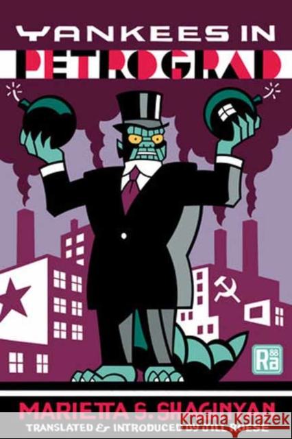 Yankees in Petrograd Jill Roese 9780262553063 MIT Press