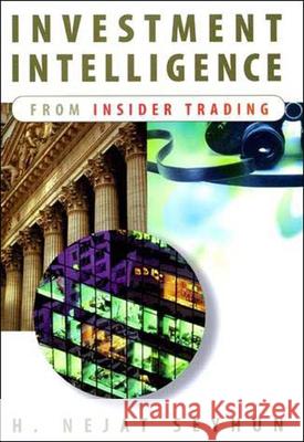 Investment Intelligence from Insider Trading H. Nejat Seyhun 9780262692342 MIT Press