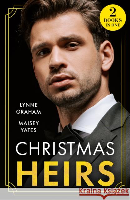 Christmas Heirs: Greek’S Shotgun Wedding (the Diamandis Heirs) / Pregnant Enemy, Christmas Bride Maisey Yates 9780263320305