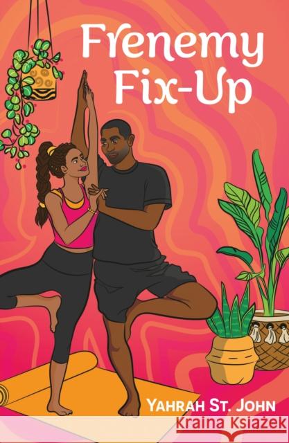 Frenemy Fix-Up Yahrah St. John 9780263322798 HarperCollins Publishers