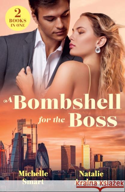 A Bombshell For The Boss Natalie Anderson 9780263418286