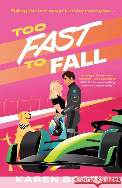 Too Fast To Fall Karen Booth 9780263421200
