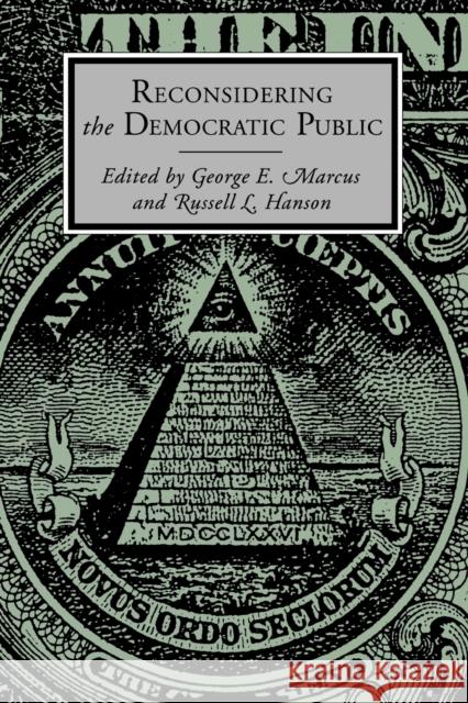 Reconsidering the Dem. Public-Ppr. Marcus, George E. 9780271009278 Pennsylvania State University Press