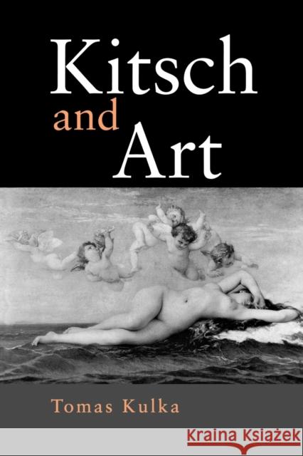 Kitsch and Art - Ppr. Kulka, Thomas 9780271015941 Pennsylvania State University Press