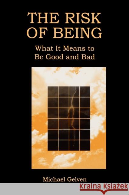 Risk of Being - Ppr. Gelven, Michael 9780271017082 Pennsylvania State University Press