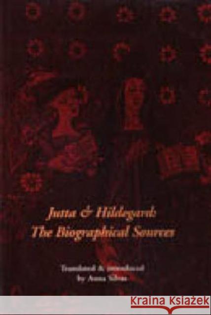 Jutta and Hildegard: The Biographical Sources Silvas, Anna 9780271019543