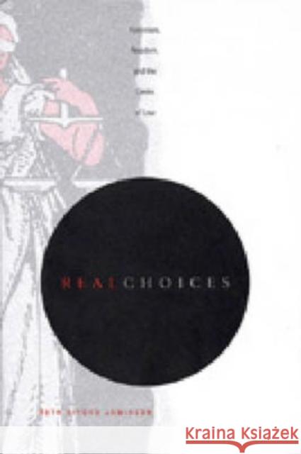 Real Choices : Feminism, Freedom, and the Limits of Law Beth Kiyoko Jamieson 9780271021362 Pennsylvania State University Press