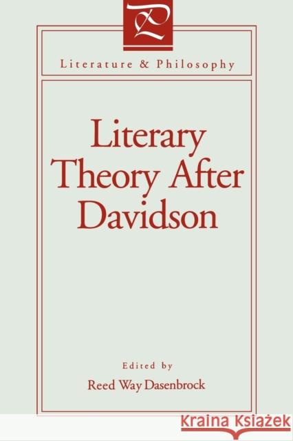 Literary Theory After Davidson Reed Way Dasenbrock 9780271023274 Pennsylvania State University Press