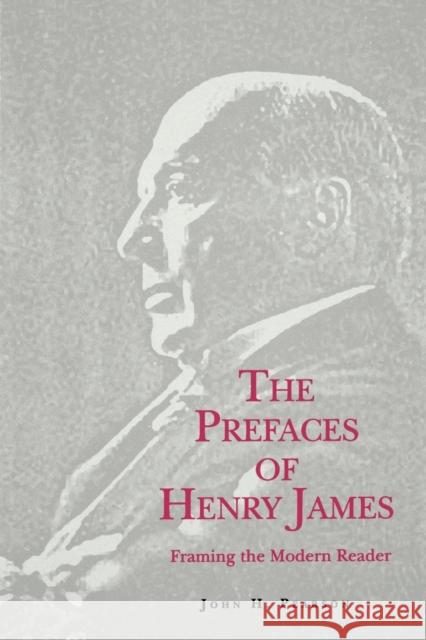 The Prefaces of Henry James John Pearson 9780271026619