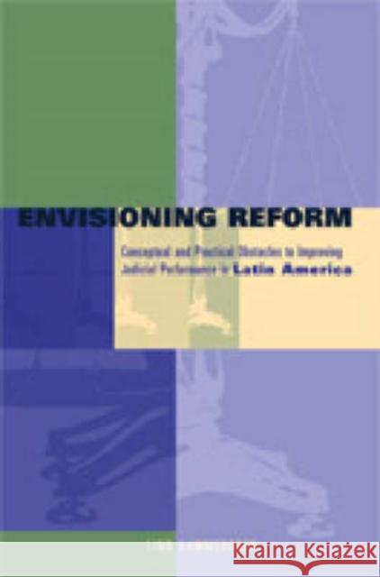 Envisioning Reform Hammergren, Linn 9780271029337 Pennsylvania State University Press