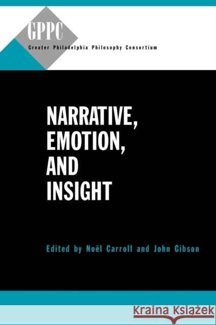 Narrative, Emotion, and Insight  9780271048581 Pennsylvania State University Press
