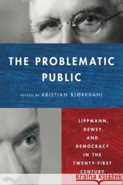 The Problematic Public  9780271096773 Pennsylvania State University Press