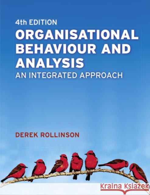 Organisational Behaviour and Analysis Derek Rollinson 9780273711148 0