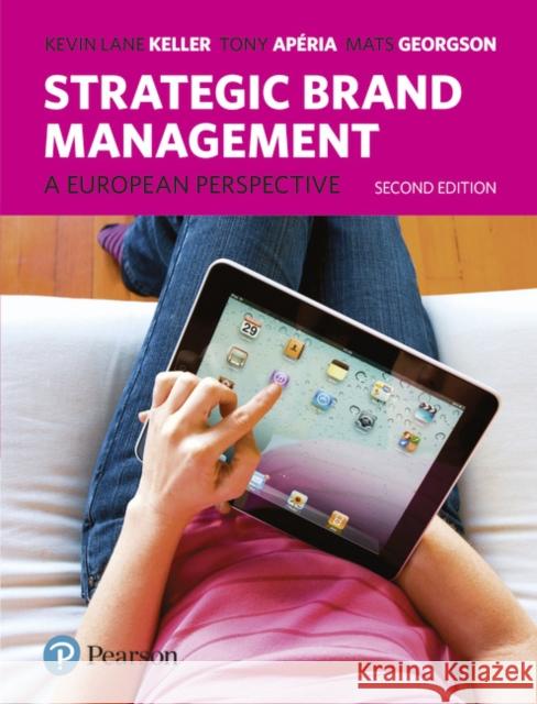 Strategic Brand Management: A European Perspective Kevin Keller 9780273737872