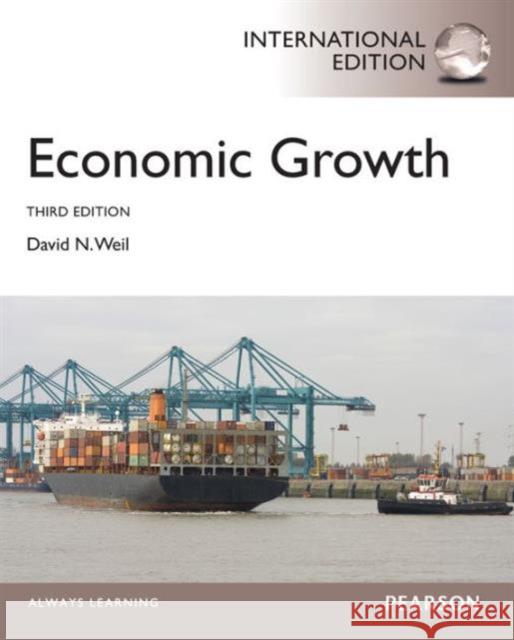 Economic Growth : International Student Edition David Weil 9780273769293 Pearson Education Limited