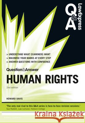 Law Express Question and Answer: Human Rights Howard Davis 9780273783398 0