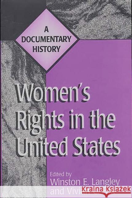 Women's Rights in the United States: A Documentary History Fox, Vivian C. 9780275965273 Praeger Publishers