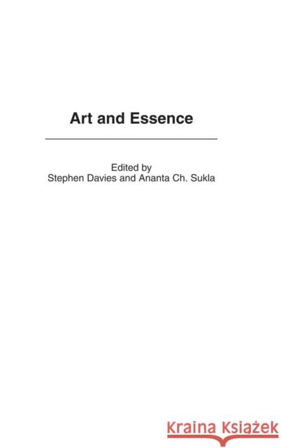 Art and Essence Robert Nathaniel Kraft Stephen Davies Ananta Ch Sukla 9780275977665