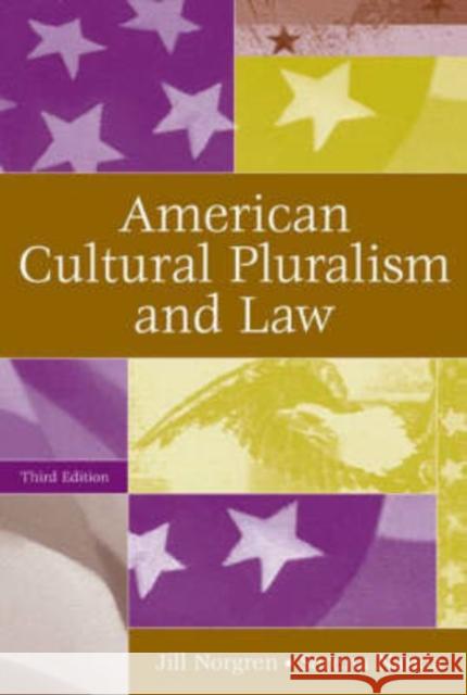 American Cultural Pluralism and Law Norgren, Jill 9780275986995 Praeger Publishers