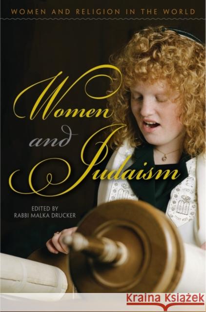 Women and Judaism Malka Drucker 9780275991548 Praeger Publishers