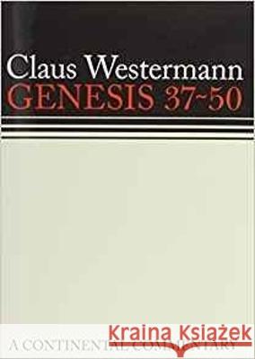 Genesis: A Commentary Westermann, Claus 9780281042777