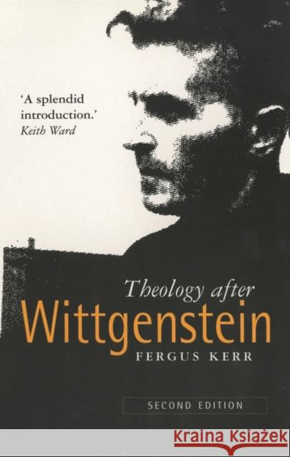 Theology After Wittgenstein Fergus Kerr 9780281050635 SPCK Publishing