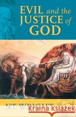 Evil and the Justice of God N. T. Wright 9780281057887 SPCK Publishing