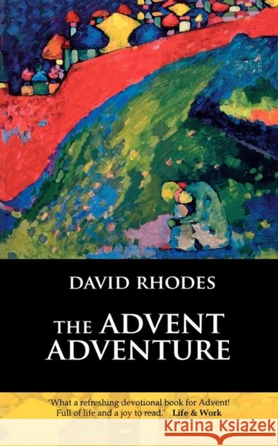 The Advent Adventure David Rhodes 9780281057924