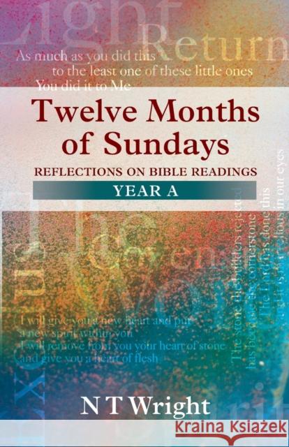 Twelve Months of Sundays : Year A   9780281058143 0