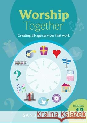 Worship Together: Creating All-Age Services That Work Millar, Sandra 9780281066292