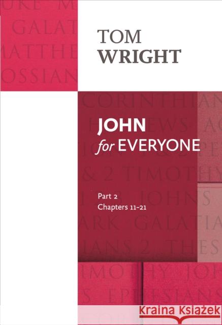 John for Everyone: Part 2 Tom Wright 9780281071890 SPCK Publishing