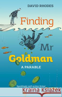 Finding MR Goldman Rhodes, David 9780281073320