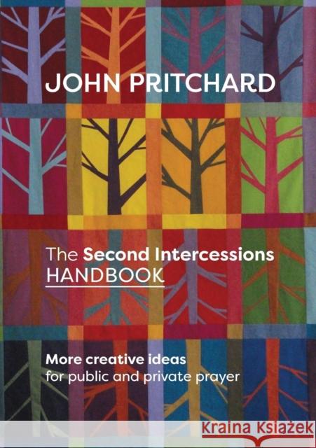 The Second Intercessions Handbook Pritchard, John 9780281074037 SPCK