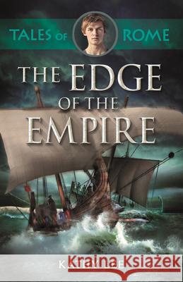 The Edge of the Empire Lee, Kathy 9780281076376