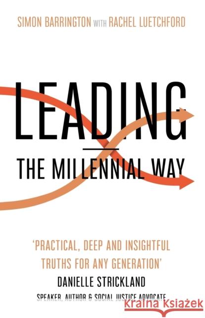 Leading - The Millennial Way Barrington, Simon 9780281080779