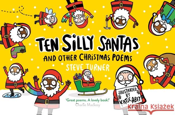 Ten Silly Santas: And Other Christmas Poems Steve Turner 9780281083756