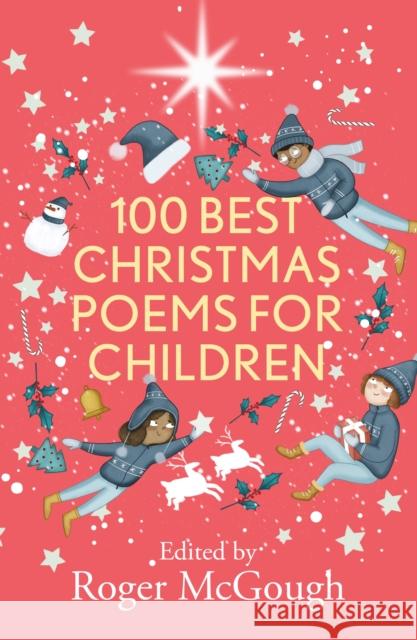 100 Best Christmas Poems for Children Roger McGough 9780281084692