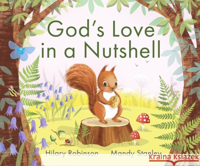 God's Love in a Nutshell Hilary Robinson 9780281086221